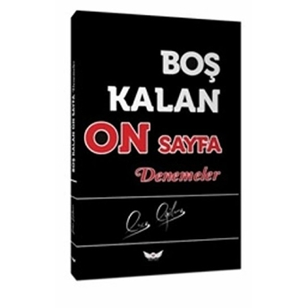 Boş Kalan On Sayfa Denemeler Erez Eğilmez