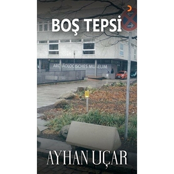 Boş Tepsi - Ayhan Uçar