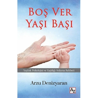 Boş Ver Yaşı Başı Arzu Denizyaran