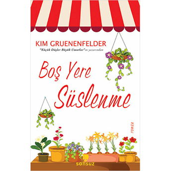 Boş Yere Süslenme Kim Gruenenfelder