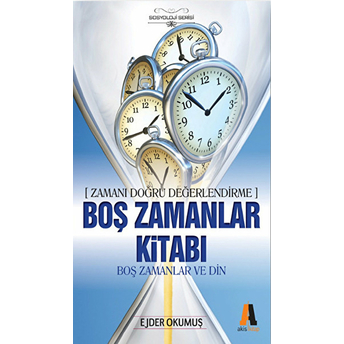 Boş Zamanlar Kitabı Ejder Okumuş