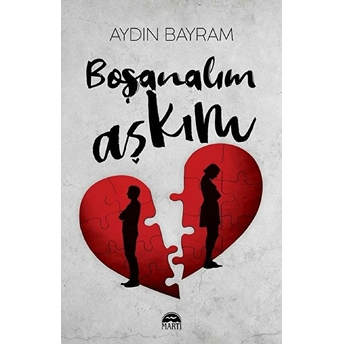 Boşanalım Aşkım Aydın Bayram