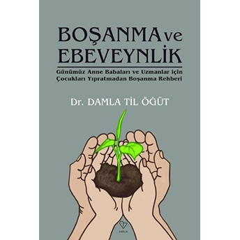 Boşanma Ve Ebeveynlik Damla Til Öğüt