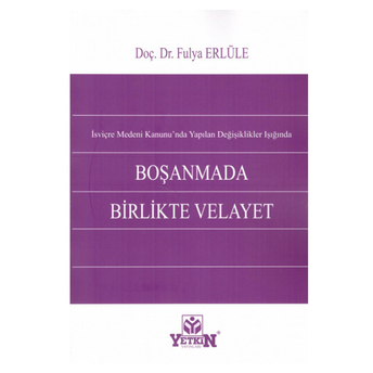 Boşanmada Birlikte Velayet Fulya Erlüle