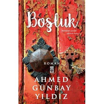 Boşluk Ahmed Günbay Yıldız