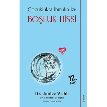 Boşluk Hissi - Çocuklukta Ihmalin Izi Jonice Webb