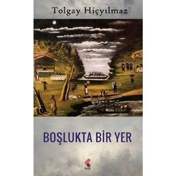 Boşlukta Bir Yer Tolgay Hiçyılmaz