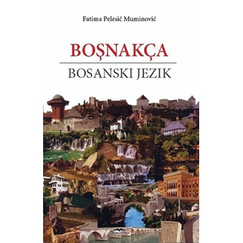 Boşnakça - Bosanski Jezik