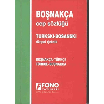 Boşnakça Cep Sözlüğü Boşnakça Türkçe Türkçe Boşnakça Kollektif