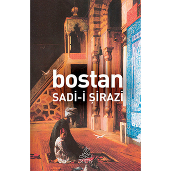 Bostan Sadi-I Şirazi