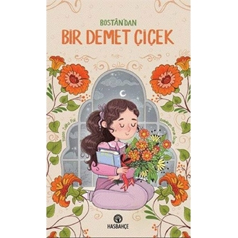 Bostân'dan Bir Demet Çiçek - Zeliha Pak