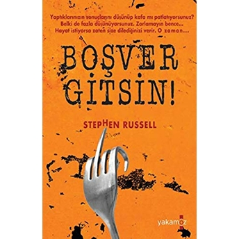 Boşver Gitsin Stephen Russell