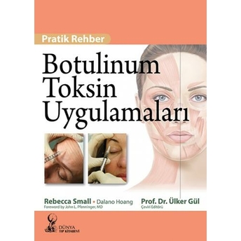 Botulinum Toksin Uygulamaları Pratik Rehber Rebecca Small