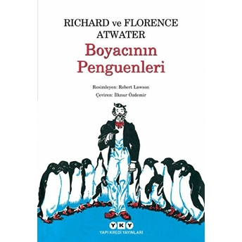 Boyacının Penguenleri Florence Atwater