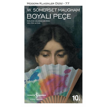 Boyalı Peçe - Modern Klasikler Dizisi W. Somerset Maugham