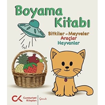 Boyama Kitabı (Bitkiler Meyveler Araçlar Hayvanlar)