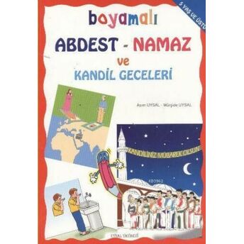 Boyamalı Abdest Namaz Ve Kandil Geceleri A.uysal M.uysal