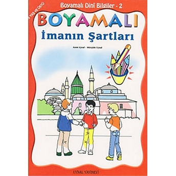 Boyamalı Imanın Şartları Asım Uysal