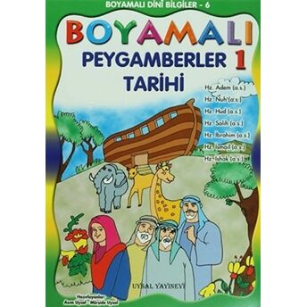 Boyamalı Peygamberler Tarihi 1 Asım Uysal