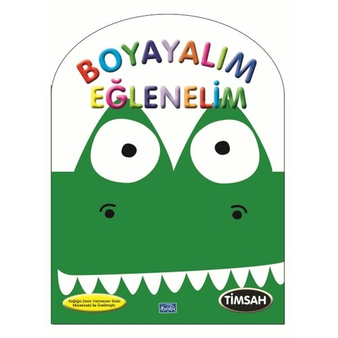 Boyayalım Eğlenelim Timsah Barbaros Özcan