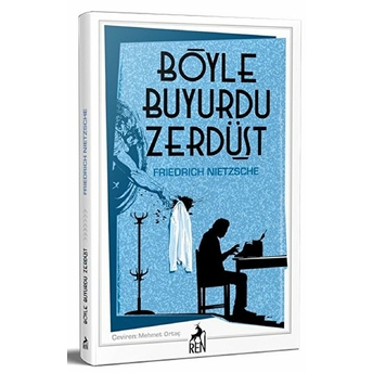 Böyle Buyurdu Zerdüşt Friedrich Nietzsche