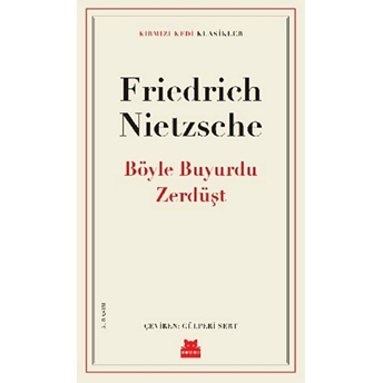 Böyle Buyurdu Zerdüşt Friedrich Wilhelm Nietzsche