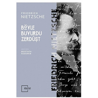 Böyle Buyurdu Zerdüşt Friedrich Wilhelm Nietzsche