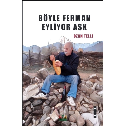 Böyle Ferman Eyliyor Aşk Ozan Telli