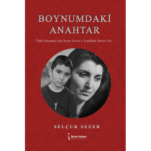 Boynumdaki Anahtar Selçuk Sezer