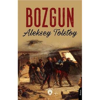 Bozgun Lev Nikolayeviç Tolstoy