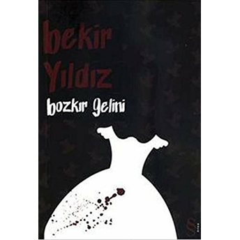 Bozkır Gelini Bekir Yıldız