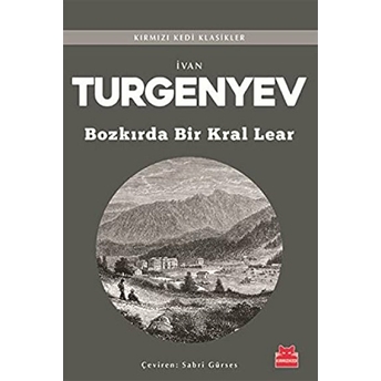 Bozkırda Bir Kral Lear Ivan Sergeyeviç Turgenyev