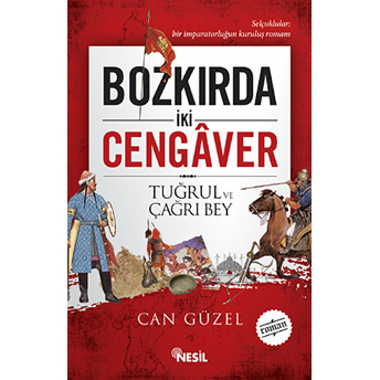 Bozkırda Iki Cengaver Tuğrul Ve Çağrı Bey Can Güzel