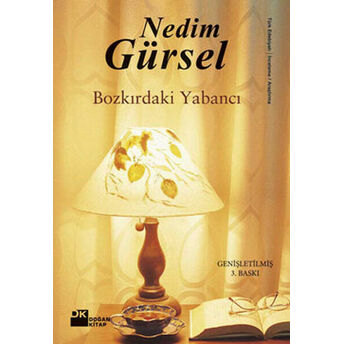 Bozkırdaki Yabancı Nedim Gürsel