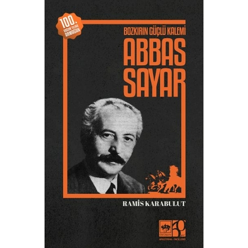 Bozkırın Güçlü Kalemi Abbas Sayar Ramis Karabulut