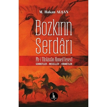 Bozkırın Serdarı