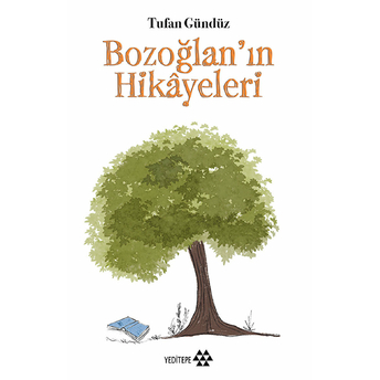 Bozoğlan'ın Hikayeleri Tufan Gündüz