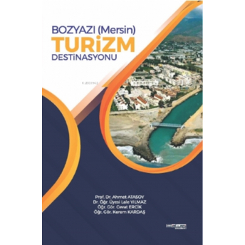 Bozyazı Mersin Turizm Destinasyonu Ahmet Atasoy