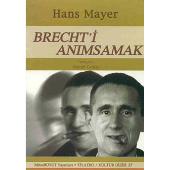 Brecht'i Anımsamak Hans Mayer