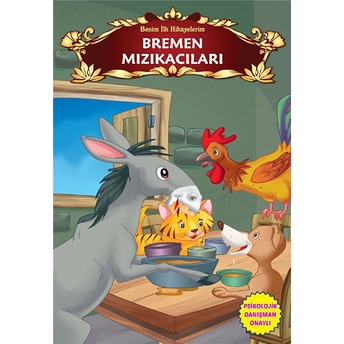 Bremen Mızıkacıları - Benim Ilk Hikayelerim Kolektif