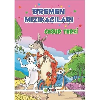 Bremen Mızıkacıları - Cesur Terzi Ali Polat