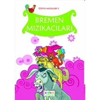 Bremen Mızıkacıları Zeynep Gülsüm Sağlam