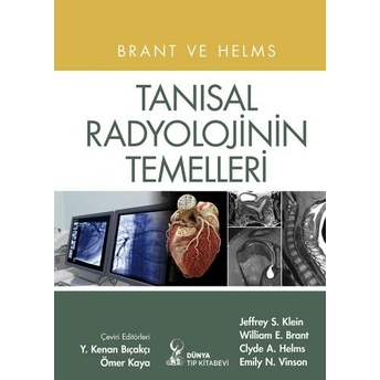 Brent Ve Helms Tanısal Radyolojinin Temelleri Jeffrey S. Klein