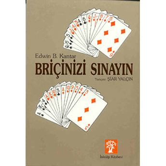 Briçinizi Sınayın Edwin B. Kantar