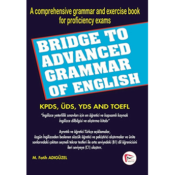 Bridge To Advanced Grammar Of English M. Fatih Adıgüzel