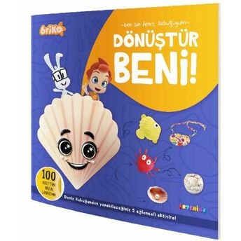 Briko Dönüştür Beni! – Ben Bir Deniz Kabuğuyum Artenino Yayıncılık