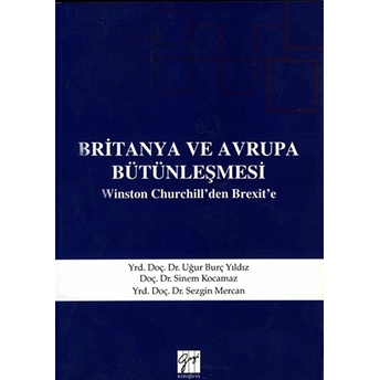 Britanya Ve Avrupa Bütünleşmesi Sezgin Mercan