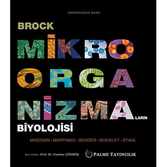 Brock Mikroorganizmaların Biyolojisi Michael T. Madigan - John M. Martinko