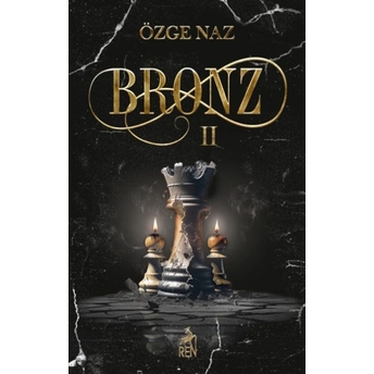 Bronz 2 (Ciltli) Özge Naz