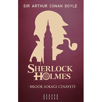 Brook Sokağı Cinayeti - Sherlock Holmes Sir Arthur Conan Doyle